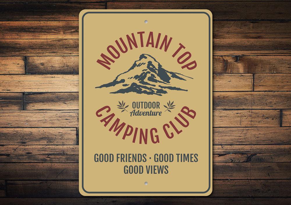 Charming Mountain Top Camping Sign