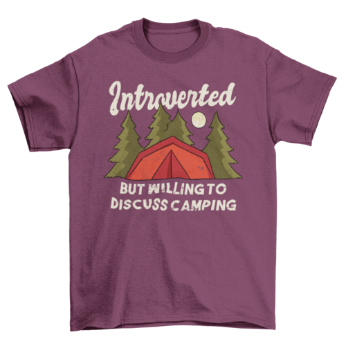 T-Shirt Camping Quote With Night Tent Illustration