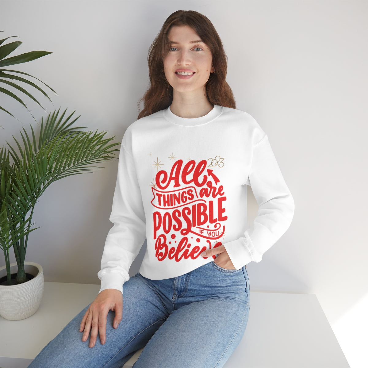 Inspiring Womens Sweatshirt Positive Message